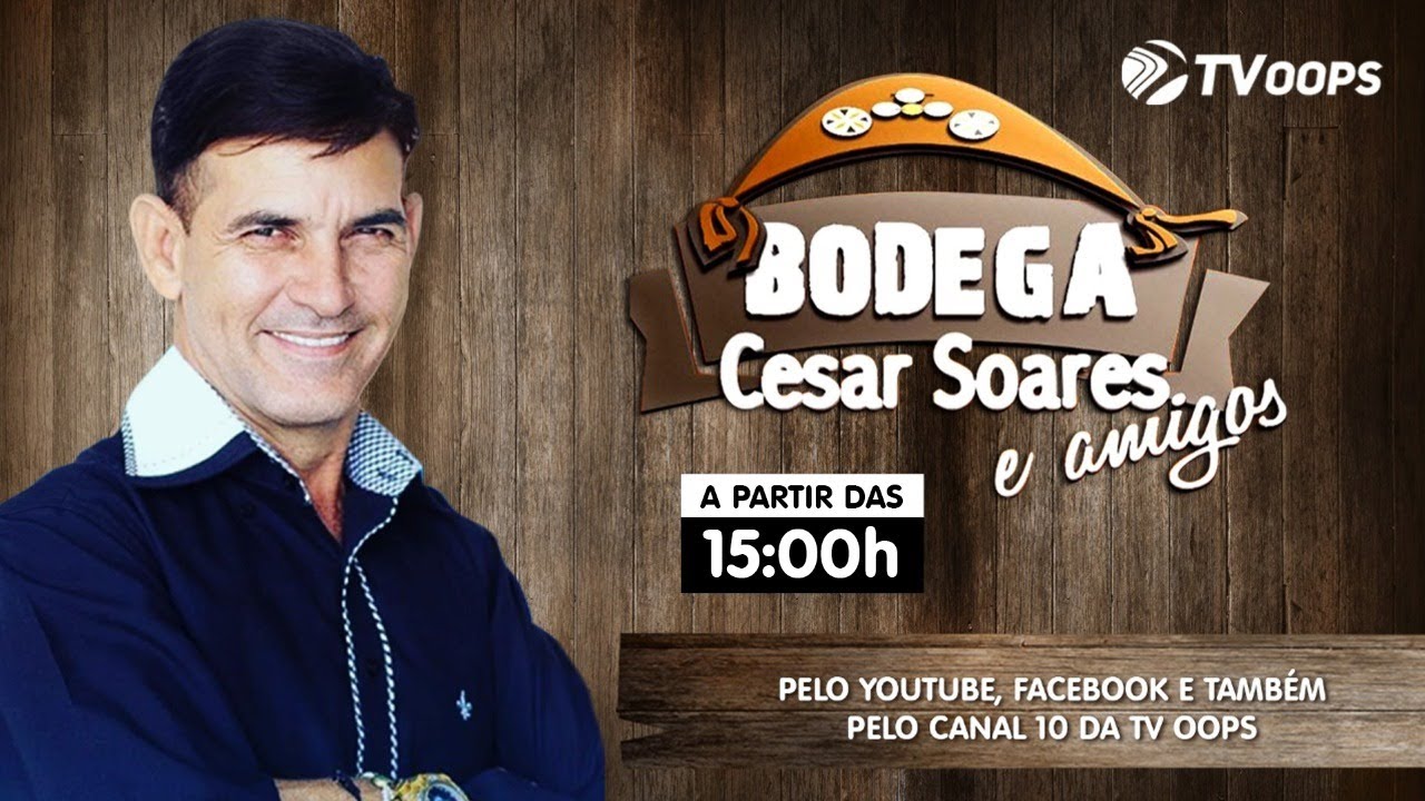 BODEGA CESAR SOARES | TV OOPS - 15/JAN/26