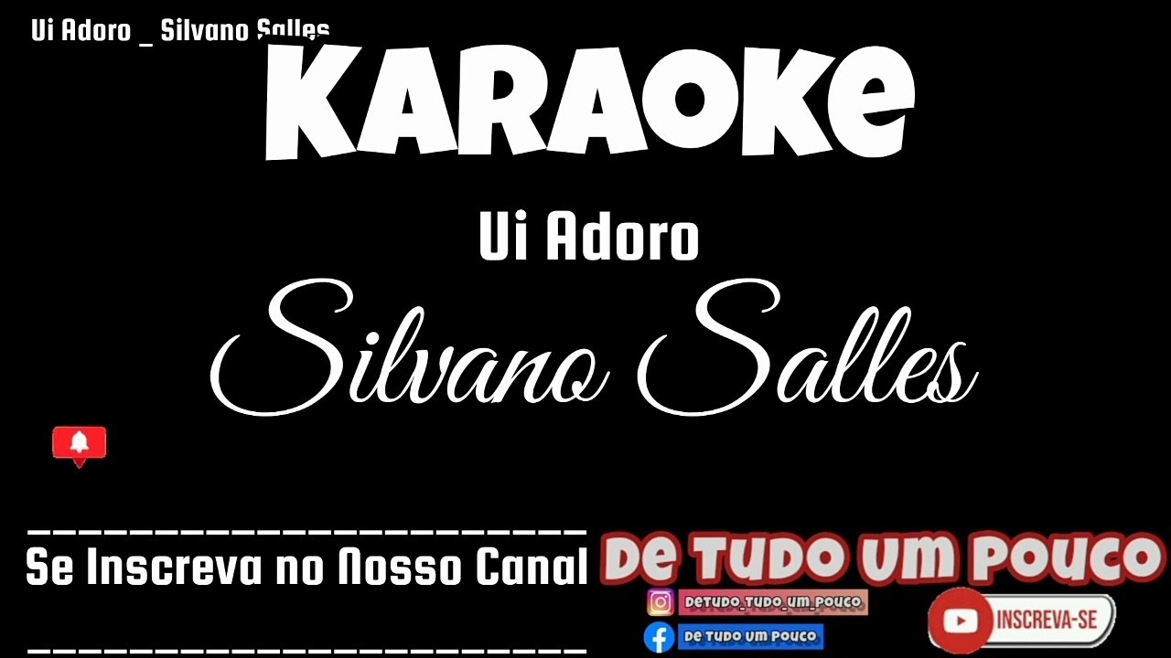 Ui Adoro _ Silvano Salles