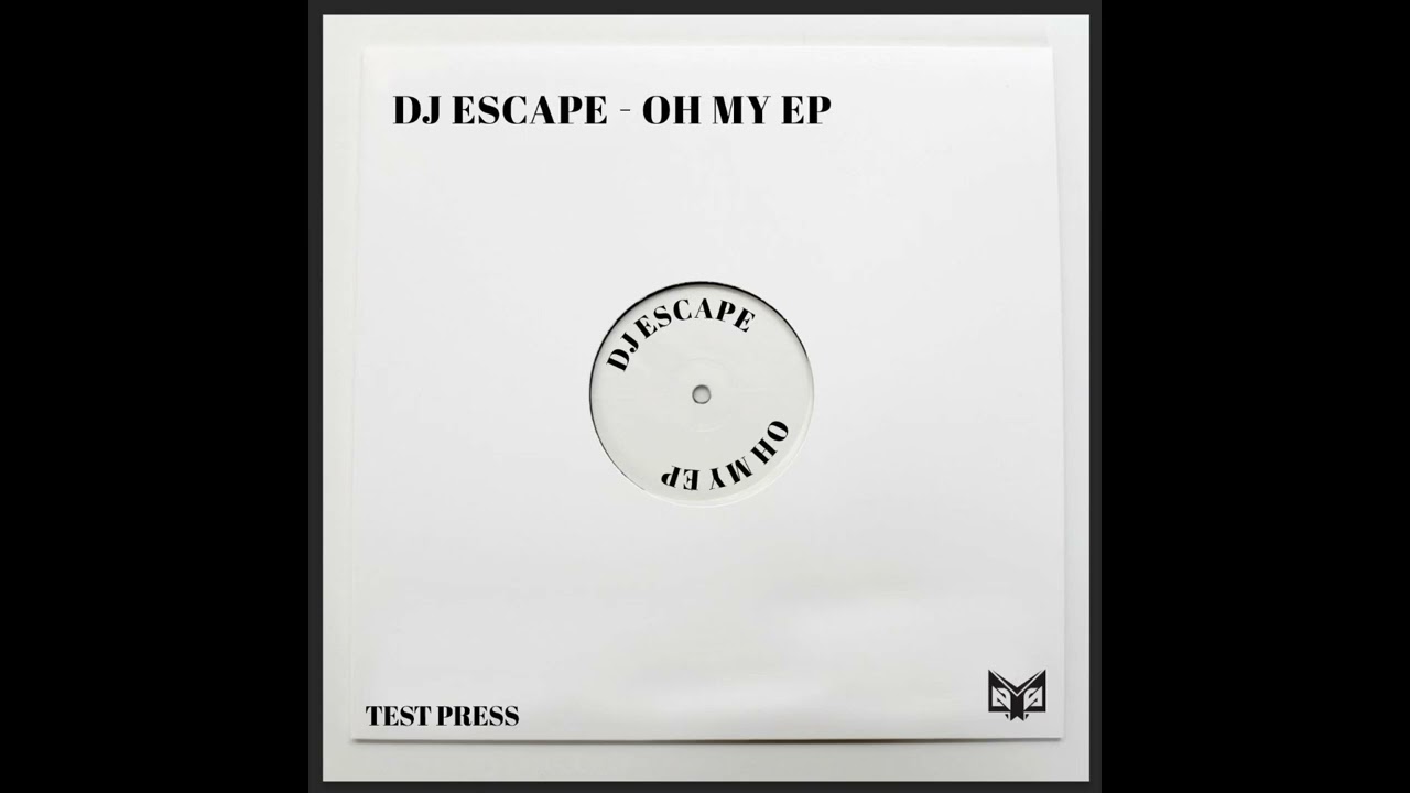 Dj Escape - Oh My - Sub Liminal records