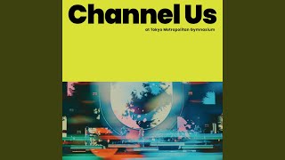 Tatoe Tatoe (Channel Us 2025 Live at Tokyo Metropolitan Gymnasium)