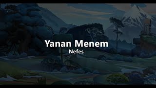Nefes - Yanan Menem (Slow & lyrics / sözleri) Resimi