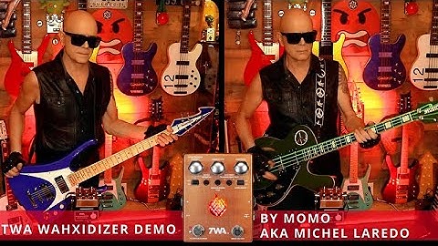 TWA WAHXIDIZER DEMO BY MOMO
