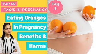 Kya Pregnancy Me Orange Kha Sakte Hai | Benefits Of Eating Oranges In Pregnancy