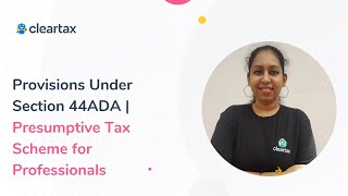 Provisions Under Section 44ADA | Presumptive Tax Scheme for Professionals