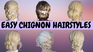 6 EASY chignon hairstyles - quick hair tutorial