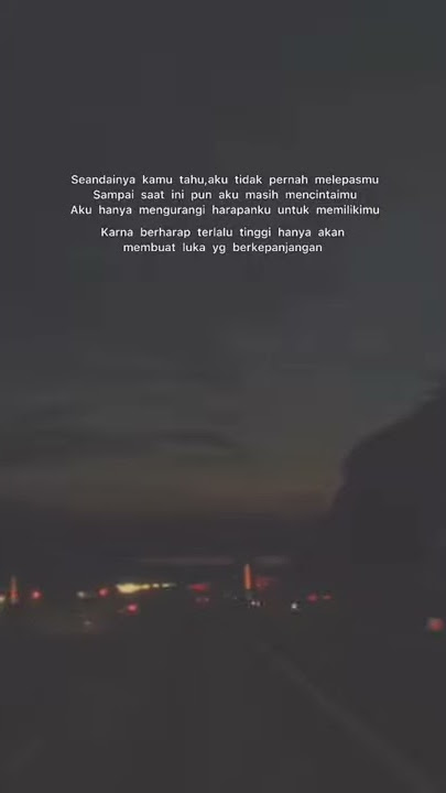 Kumpulan story wa sedih/galau 2021 terbaru#storywagalau #storywasedih