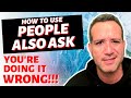 How to use People Also Ask for Blogging - New Content Ideas!