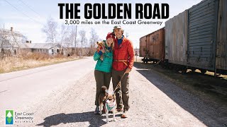 The Golden Road | 3,000 Miles On The East Coast Greenway