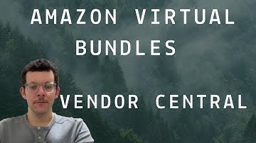 How to set up Virtual Bundles on Amazon Vendor Central