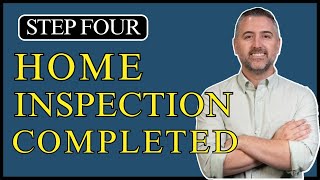 Seller Escrow Process Step Four | Home Inspection Completed