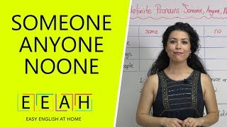 Preintermediate English #23: Indefinite Pronouns: Someone, Anyone | Easy English at Home