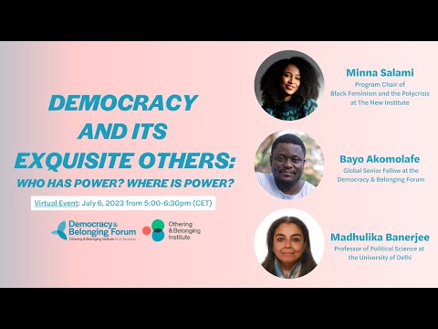 Democracy and its Exquisite Others with Madhulika Banerjee, Minna Salami, and Bayo Akomolafe