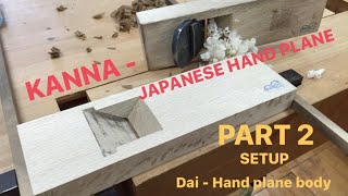 Setting up a Japanese Hand Plane - Part 2, by Inoue Hamono