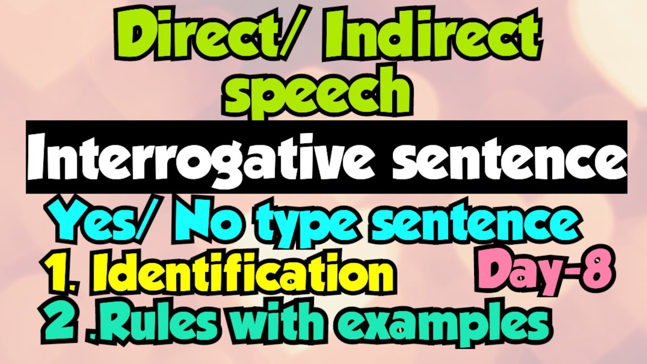 Direct Indirect speech|Direct indirect speech interrogative sentence ...