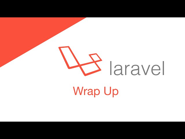 Laravel 5.2 PHP Build  a social network - Wrap Up
