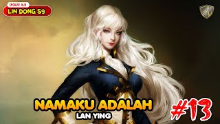 Wu Dong Qian Kun Season 9 Eps 13 - Lan Ying