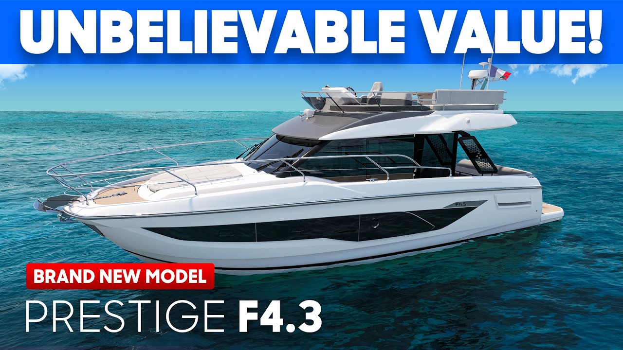 🏆BEST VALUE Boat of 2025? New Prestige F4.3 Yacht Tour & Review