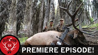 Opening Day Success! (Destination Elk V2: Premiere Episode 1)