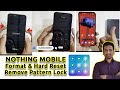 nothing phone 1 remove pattern lock format hard reset | nothing mobile h...