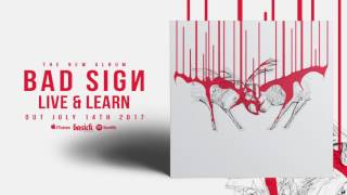 BAD SIGN - XX (Official HD Audio - Basick Records)