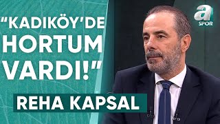 Reha Kapsal: \