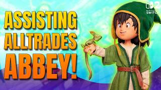 Dragon Quest VII Reimagined - Assisting Alltrades Abbey! (NS2)