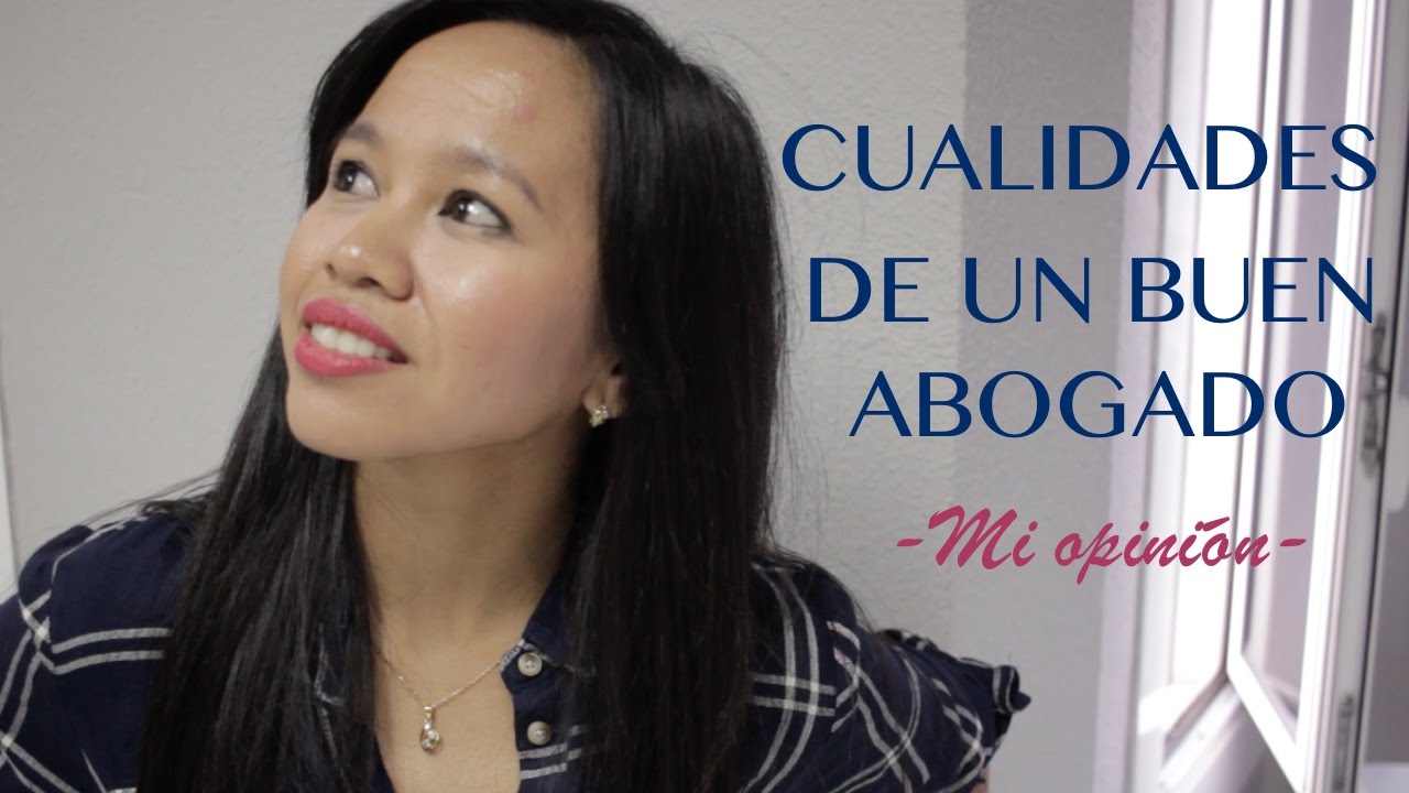 Cualidades de un Buen Abogado - El SECRETO