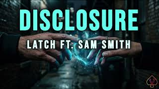 Disclosure ft. Sam Smith - Latch | 10 HOURS Perfect Loop 🔁