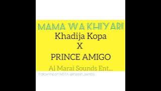 PRINCE amigo ft. khadija kopa (official audio mama wa hiyali)band firstclassmoderntaarab