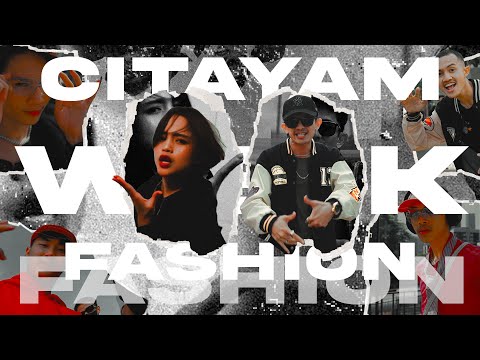 DYCAL & JEJE - CITAYAM FASHION WEEK (OFFICIAL MUSIC VIDEO)