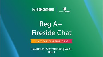 Reg A+ Fireside Chat: Timelines, Integration Rules, Marketing & Reporting (2025)