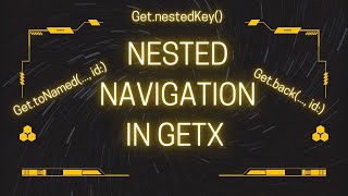 Flutter Nested navigation using GetX package