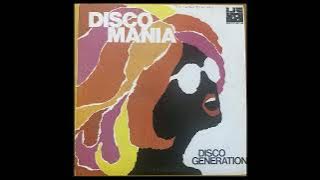 Disco Generation - Disco Mania (FULL ALBUM)