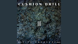 Cushion Drill