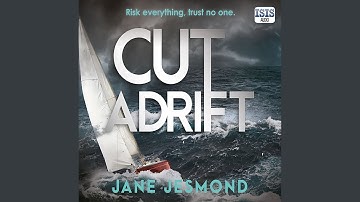 Chapter 26.3 - Cut Adrift