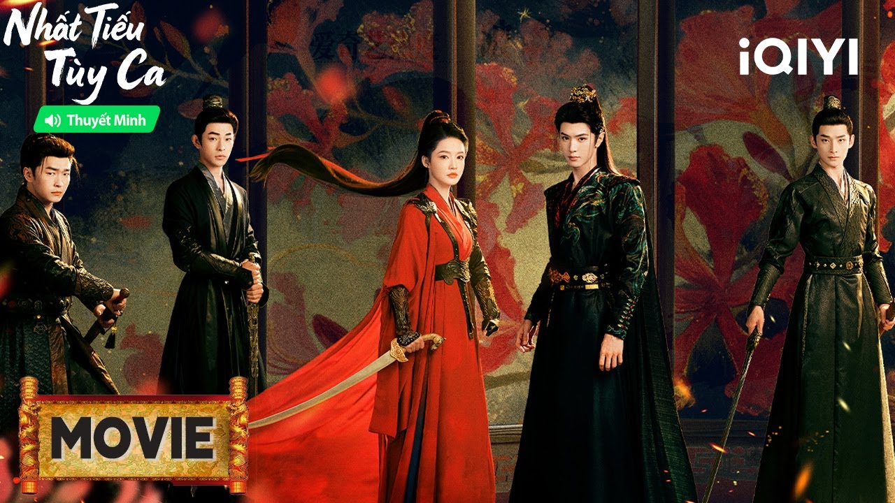 NHẤT TIẾU TÙY CA - MOVIE 01 |❤️‍🔥Âm mưu giăng khắp nơi…Là kẻ địch hay là người thương| iQIYI PhimTM