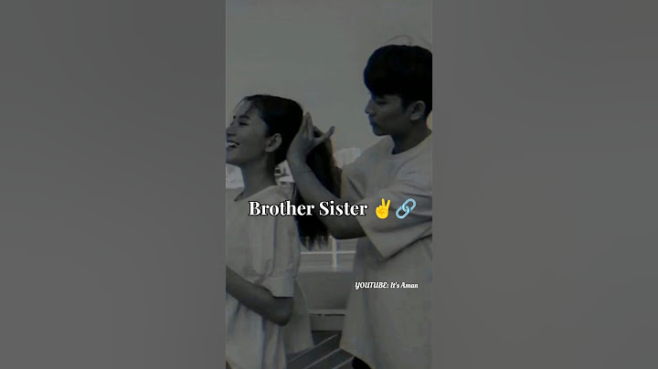 The best relationship sister and brother / brother sister whatsapp status / #brosis #youtubeshorts