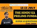 The Hindu ka Prelims Funda | Super 10 Questions [UPSC CSE/IAS 2021/2022 Hindi] Sunil Singh