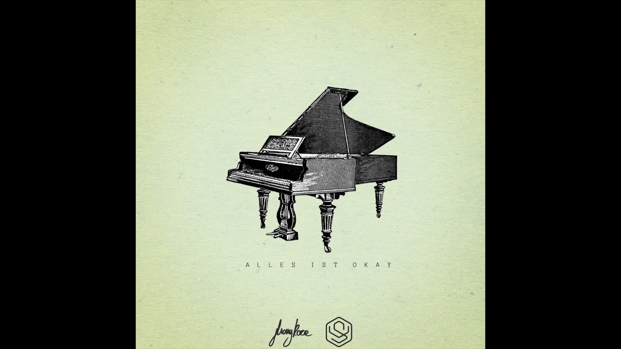 Alles Ist Okay Lyrics Jhony Kaze