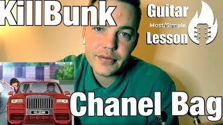 KillBunk - Chanel Bag | Guitar Tutorial