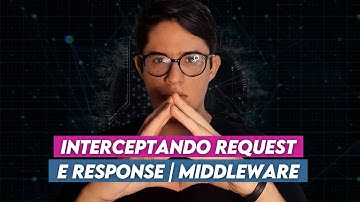 Middlewares | O que é isso ?