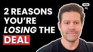 Where Sales Reps Lose Deals Without Even Realizing It | Top 2 Mistakes to Avoid in B2B Sales