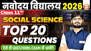 Navodaya Vidyalaya Class 11 Social Science | TOP 20 Questions | JNVST 2026 | Class 11