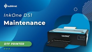 Maintenance of the InkOne DS1 DTF Printer