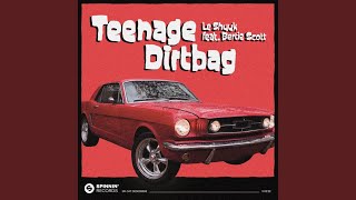 Teenage Dirtbag (feat. Bertie Scott)