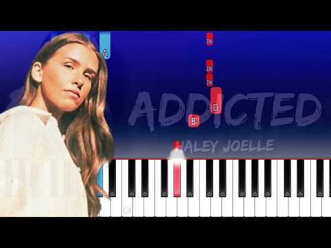 Haley Joelle Addicted Piano Tutorial