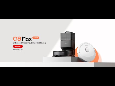 Roborock Q8 Max+ - Enhanced Cleaning, Simplified Living.