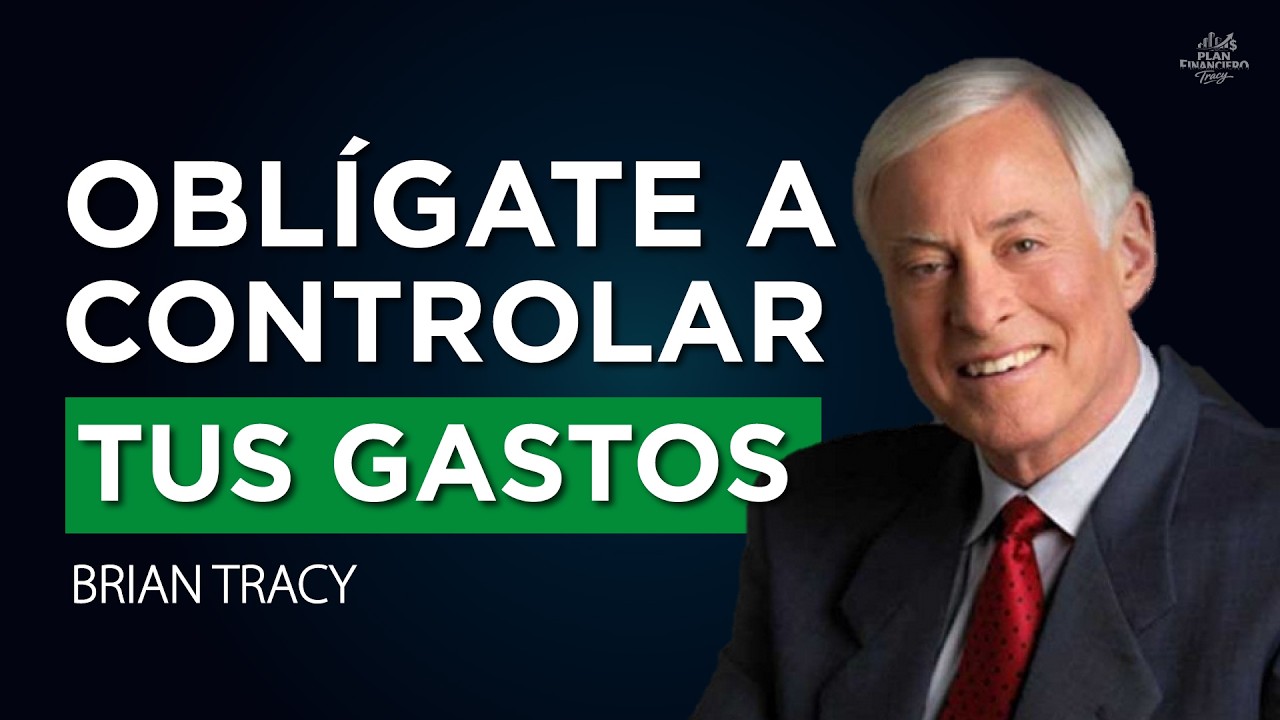 PLAN FINANCIERO fácil para gobernar tu DINERO | Brian Tracy español