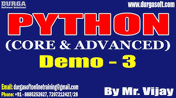 PYTHON tutorials || Demo - 3 || by Mr. Vijay On 17-10-2022 @9PM IST