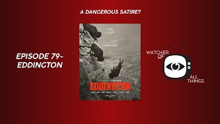 ARI ASTER DISASTER? | Episode 79- Eddington